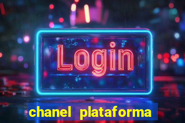chanel plataforma de jogos